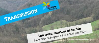 TRANSMISSION | 5ha avec maison et jardin