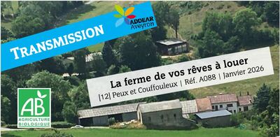 TRANSMISSION| La ferme de vos rêves à louer