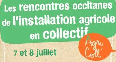 L'ADEAR du Lot aux rencontres de l'installation agricole en collectif