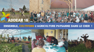Ensemble, cultivons l'agriculture paysanne dans le Cher !