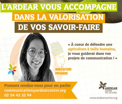 L'ARDEAR CVL vous accompagne dans votre communication !