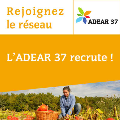 Rejoignez le réseau : l'ADEAR 37 recrute !