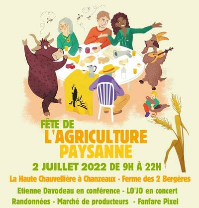 La Fête de l'Agriculture Paysanne, c'est le 2 juillet à Chanzeaux !
