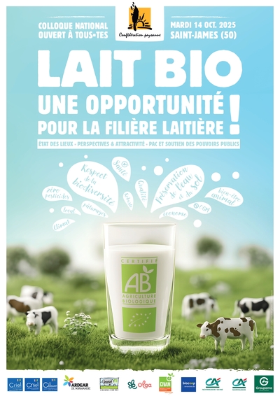 Colloque national sur le lait bio ! Le 14 octobre 2025 à Saint James (50)